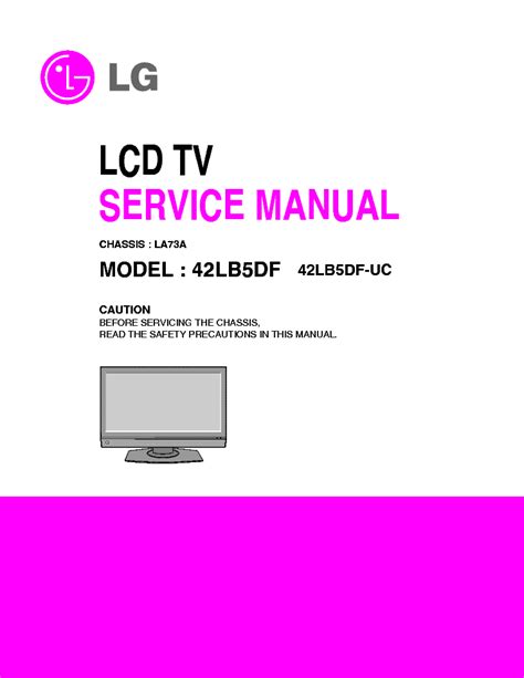 Lg 42lb5d uc service manual and repair guide. - Jd 315 se backhoe loader operators manual.
