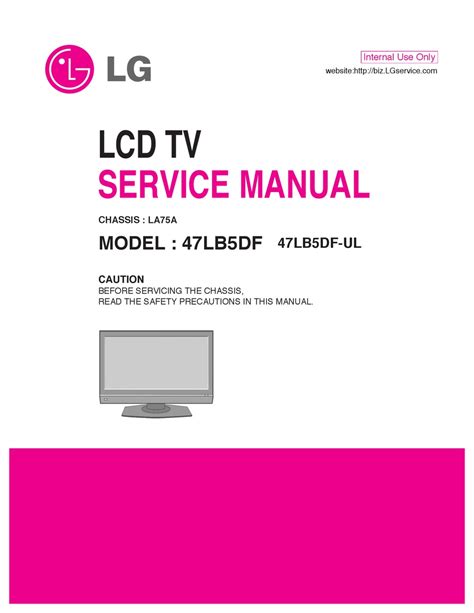 Lg 47lb5df 47lb5df uc lcd tv service manual. - Briggs and stratton 625 series manual.
