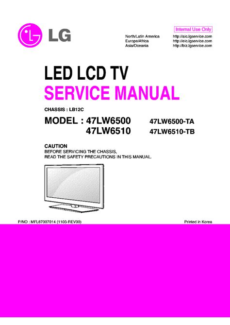 Lg 47lw6500 47lw6500 ta 47lw6510 47lw6510 tb led lcd tv service manual. - Mcculloch eager beaver 2 0 chainsaw manual.
