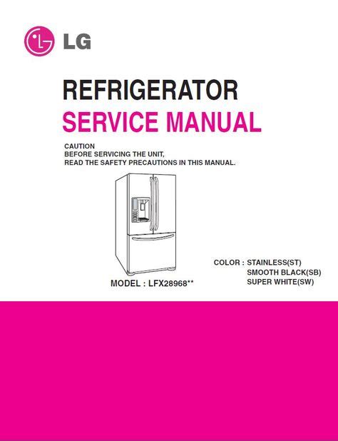 Lg lfx28968st service manual repair guide. - Guide to state records in the archives branch virginia state.