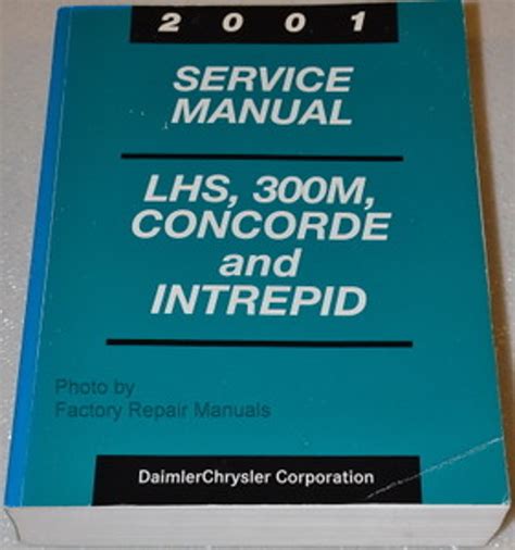 Lhs 300m concorde intrepid service manual 2001. - Solution manual linear algebra stephen h friedberg.