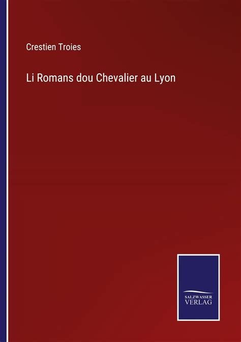 Li romans dou chevalier au lyon. - Schweiz und die integration des westens.