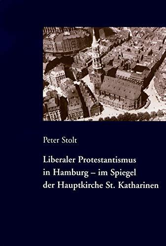 Liberaler protestantismus in hamburg 1870 1970 im spiegel der hauptkirche st. - Usuarios, técnicos y municipio en la rehabilitación del hábitat.