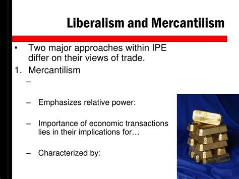 Liberalism and Mercantilism in International Trade