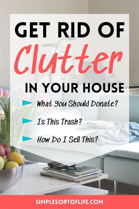 Liberate Yourself from the Clutter: Ultimate Guide to Getting Rid of Unwanted Stuff