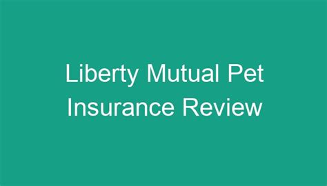 Liberty mutual pet insurance reviews. Things To Know About Liberty mutual pet insurance reviews. 