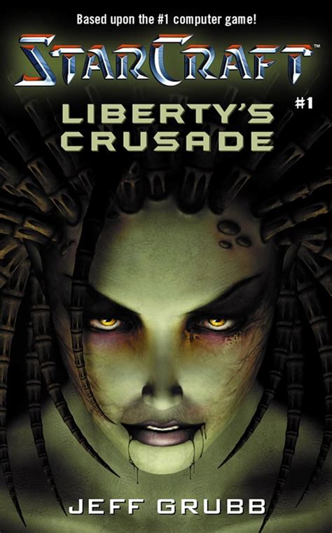 Read Online Libertys Crusade Starcraft 1 By Jeff Grubb