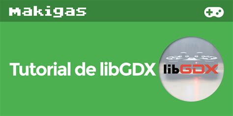 Libgdx tutorials.  En el primer episodio de este tutorial de libGDX actualizado a la ...