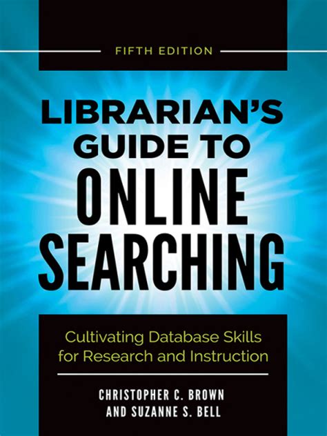 Librarian 39 S Guide To Online Searching 3rd Edition