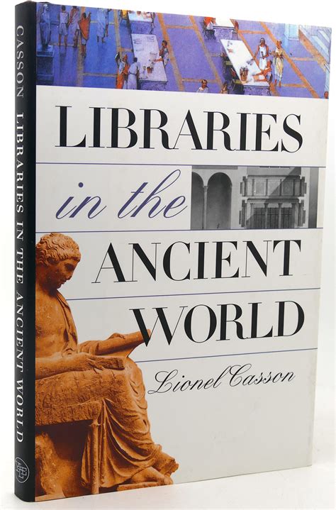 Full Download Libraries In The Ancient World By Lionel Casson