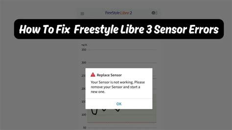 Libre 3 sensor error Reasons and Fixes Gossipfunda