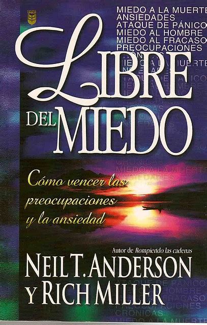 Libre del miedo neil anderson gratis. - The clinical placement an essential guide for nursing students 2e.