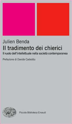 Libri Julien Benda - Il Tradimento Dei Chierici. Il Ruolo Dell ...