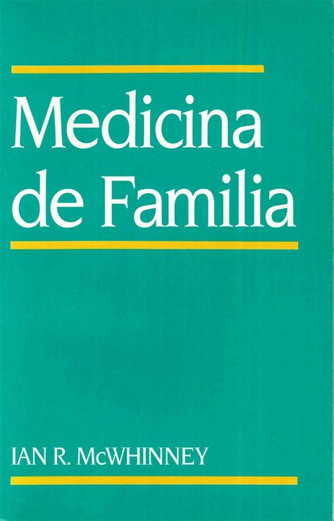 Libro de texto de medicina familiar mcwhinney. - M©♭thodo de curar tabardillos, y descripcion de la fiebre epidemica.