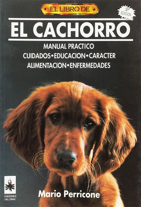 Libro del cachorro, el   manual practico 3b* edici. - Madame thérèse ; histoire d'un homme du peuple.