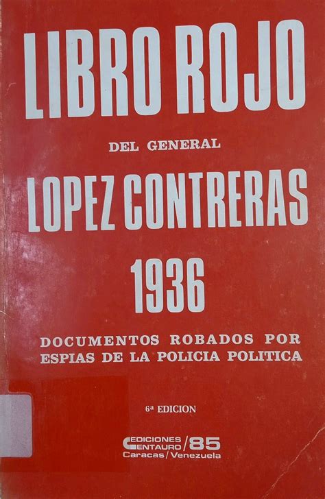 Libro rojo del general lópez contreras, 1936. - Etudes sur les lipomes inguinaux et les hernies inguinales.