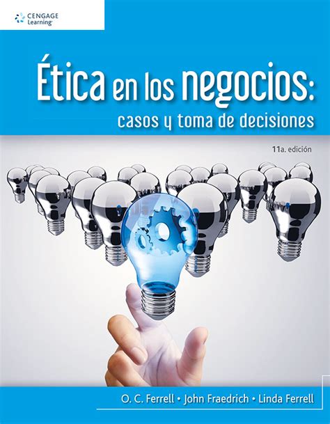 Libros de texto de ética empresarial ferrell novena edición ebooks. - A guide to the occupational health and safety act.