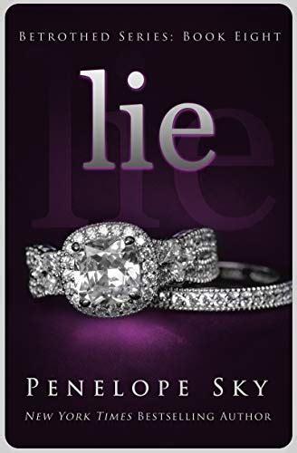 Full Download Lie Betrothed 8 By Penelope Sky