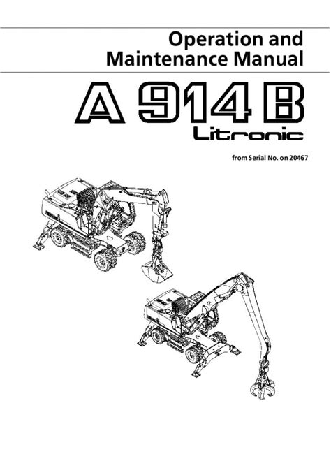 Liebherr a914b litronic hydraulic excavator operation maintenance manual download from serial number 20467. - Electric manual for a gmc w5500.