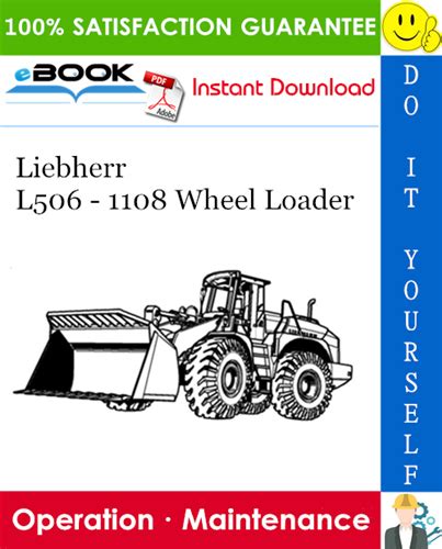 Liebherr l506 1108 wheel loader operation maintenance manual from serial number 19047. - 4 speed harley davidson gearbox manual.