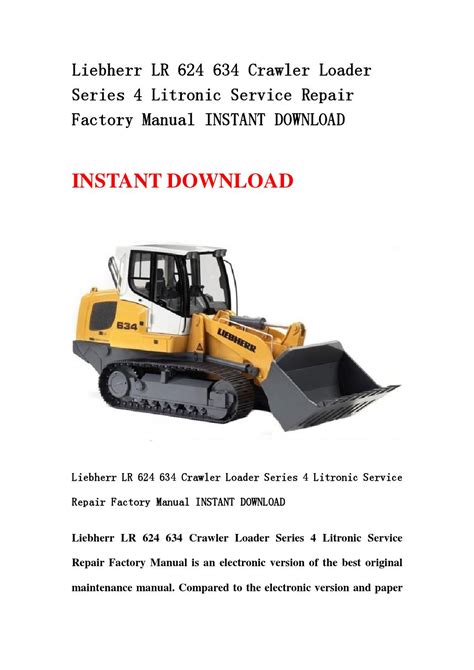 Liebherr lr 624 634 crawler loader series 4 litronic service repair factory manual instant. - Grief comfort guide a personal journey from loss to light.