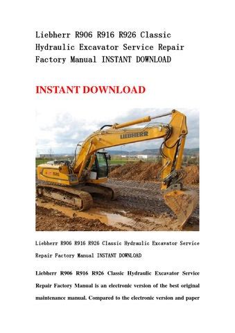 Liebherr r906 r916 r926 classic hydraulic excavator service repair factory manual instant. - I see your soul mate an intuitive s guide to finding and keeping love.