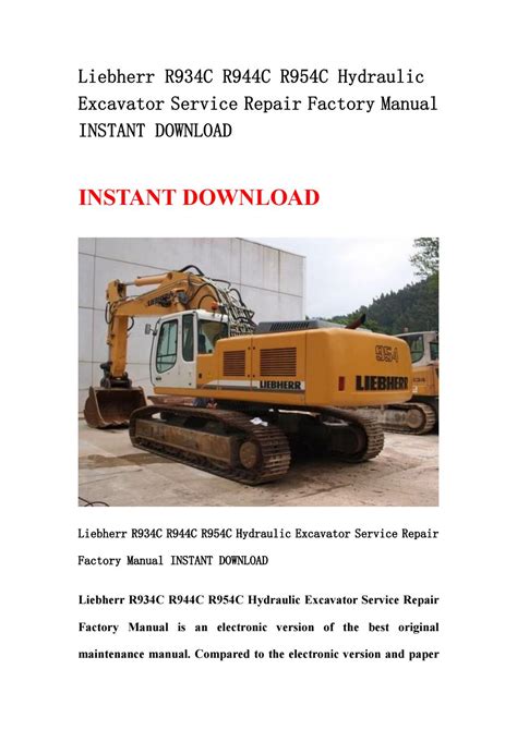 Liebherr r934c r944c r954c hydraulic excavator service repair manual download. - The root cause analysis handbook a simplified approach to identifying correcting and reporting workplace errors.