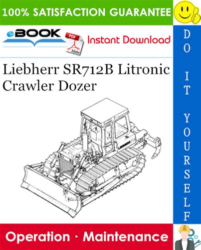 Liebherr sr712b litronic crawler dozer operation maintenance manual. - Słownik zlatynizowanych nazw miejscowych, ze szczególnym uwzględnieniem osiedli słowiańskich..