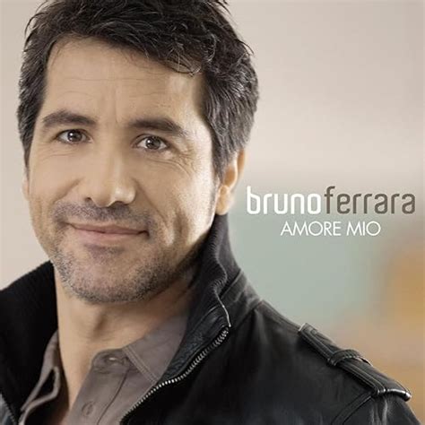 Lied amore mio bruno ferrara biography