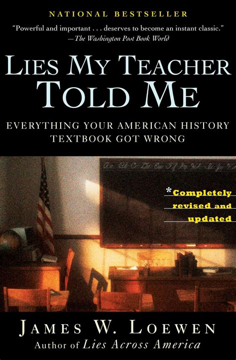 Lies my teacher told me everything your american history textbook got wrong by james w loewen. - Detroit diesel 40 series service manual.