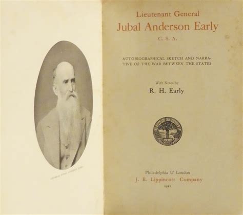 Lieutenant General Jubal Anderson Early CSA 1st Ed 1912 Library ...