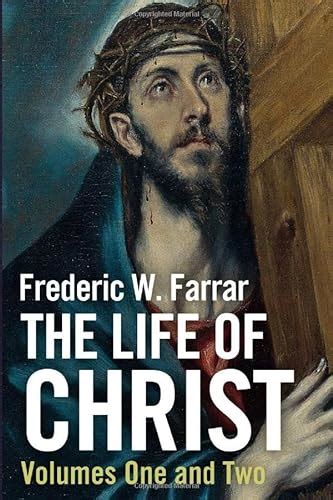 Life Christ by Frederic Farrar - AbeBooks