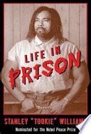 Life In Prison - Stanley "Tookie" Williams, Barbara Cottman Becnel ...