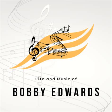 Life and Music of Bobby Edwards – Mental Itch