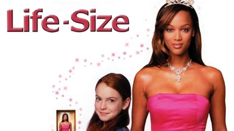 Life size the movie. Warning: Spoilers. Life Size 2 is the sequel to the 2000 Disney Channel movie which starred Lindsay Lohan with Tyra Banks about a doll who comes to life. This time Eve is back from the dead and helps a cynical business woman who's company is at risk as Grace wants to discontinue the Eve dolls. So will Eve save the day. 