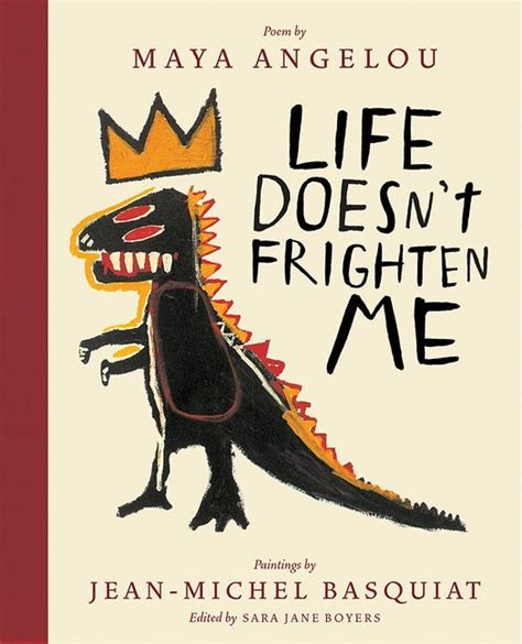 Read Online Life Doesnt Frighten Me By Maya Angelou
