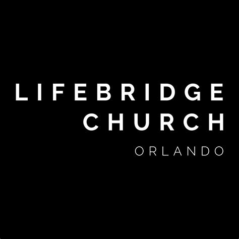 Lifebridge orlando. Connect with us on our social media channels. Instagram Youtube Facebook. MAILING LIST 