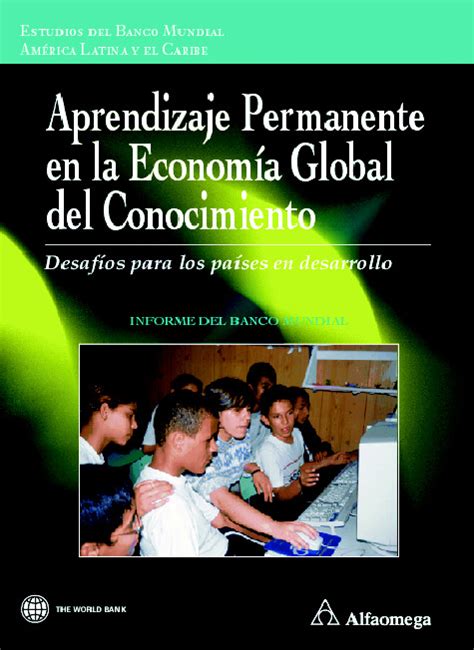 Lifelong learning in the global knowledge economy / apprendizaje permanente en la economia global del conocimiento. - Way to happiness an inspiring guide to peace hope and contentment.
