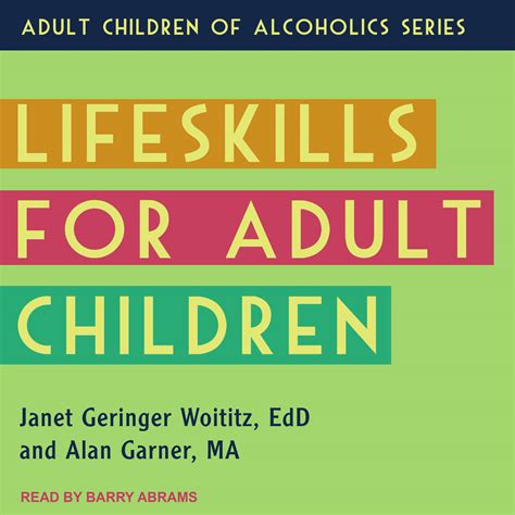 Read Lifeskills For Adult Children By Janet Geringer Woititz