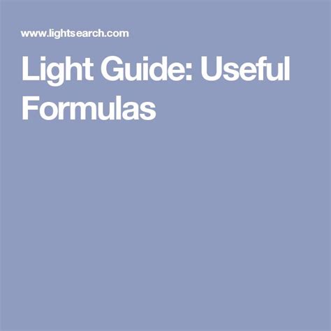 Light Guide: Useful Formulas - Lightsearch.com