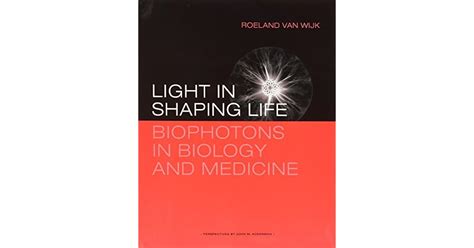 Light in shaping life biophotons in biology and medicine. - Manuale soluzioni rizzoni ingegneria elettrica 4a edizione.