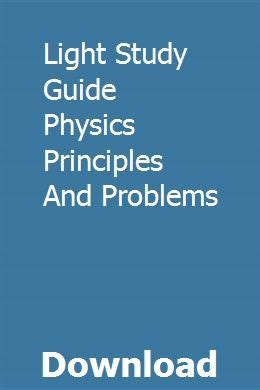 Light study guide physics principles and problems. - The path of the priestess a guidebook for awakening the.