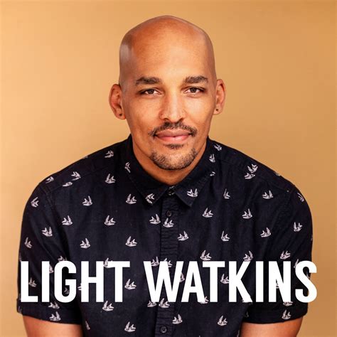 Light watkins. Sep 27, 2023 · Click here for full transcript.. Ep 174: Travel Light with Light Watkins Episode 174: Show Notes Everything in life is a story. From birth, we project stories onto our lives of what we want, how we think the world operates, and what we think we deserve from our time on Earth. These stories ma 
