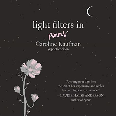 Read Light Filters In Poems By Caroline Kaufman