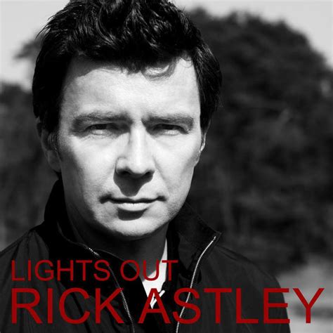 Lights Out (Radio Edit), Rick Astley - Qobuz