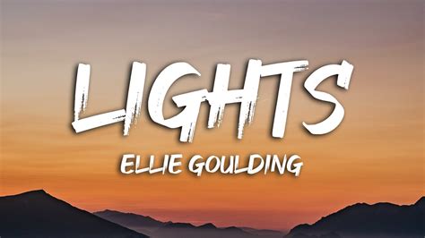 Lights by ellie goulding lyrics. Things To Know About Lights by ellie goulding lyrics. 