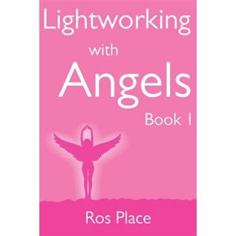 Lightworking with angels book 1 a guide to manifesting healing attracting abundance and success with archangel. - Cincinnati number 4 milling machine manual.
