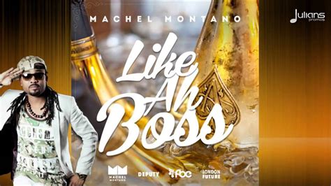 Like Ah Boss - Machel Montano - YouTube