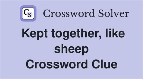 Like a sheep - Crossword Clue, Answer and Explanation