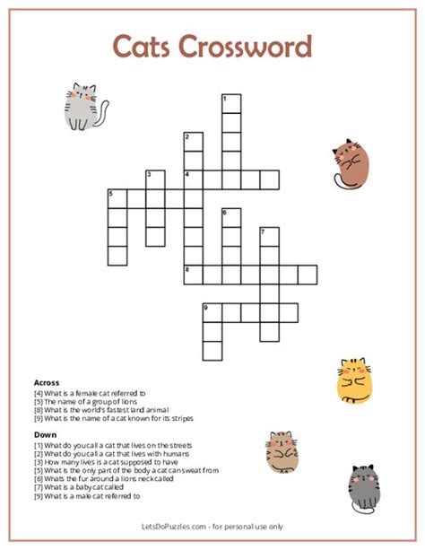 Like many a safari cat crossword clue. The Crossword Solver found 30 answers to "touching like a cat", 6 letters crossword clue. The Crossword Solver finds answers to classic crosswords and cryptic crossword puzzles. Enter the length or pattern for better results. Click the answer to find similar crossword clues . Enter a Crossword Clue. 